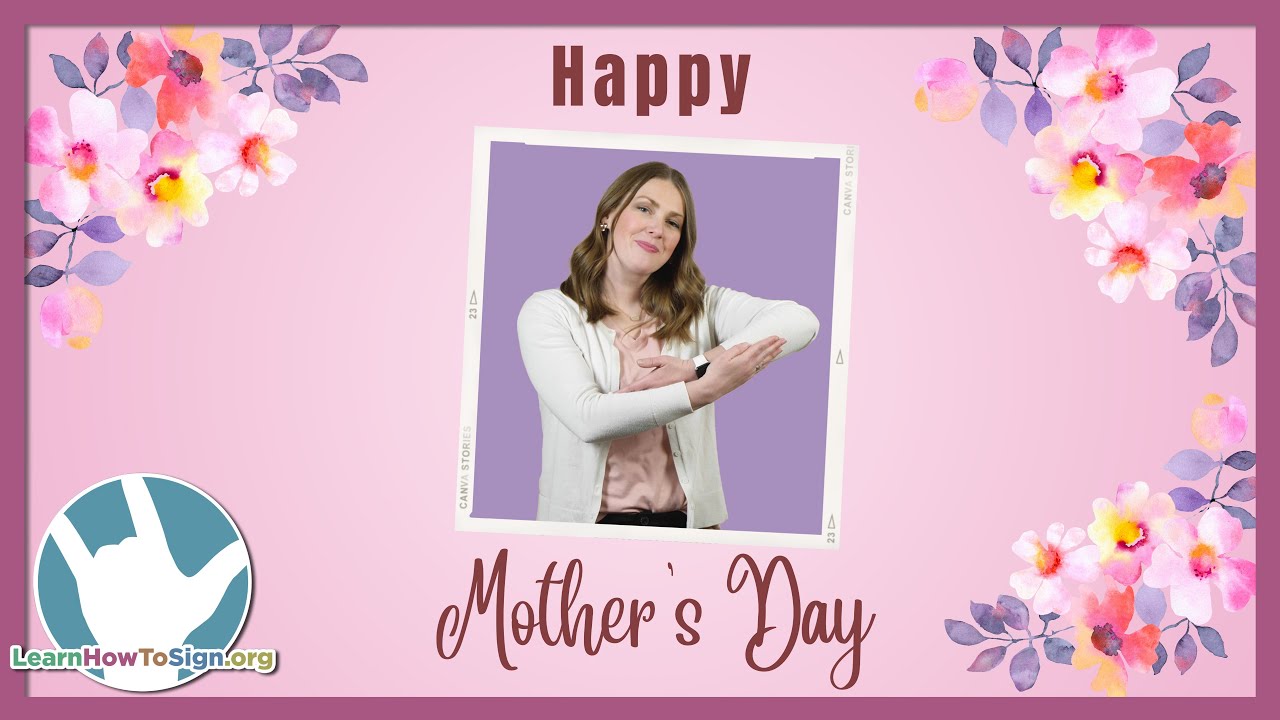 20 ASL Signs for Mom