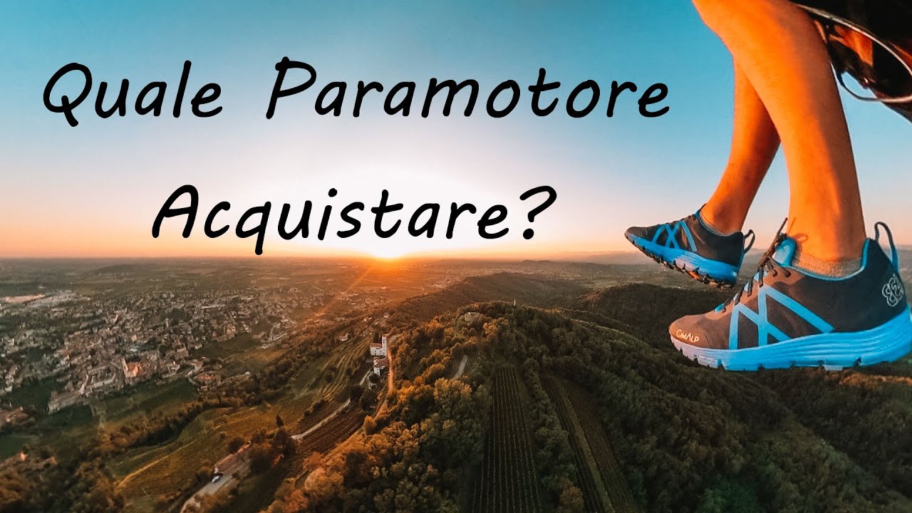 Acquisto Primo Paramotore?|Tutte le risposte!