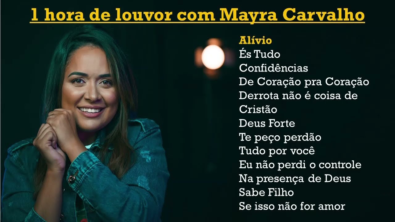 Mayra Carvalho - Coletânea de louvor de Voz e Piano Com Mayra Carvalho
