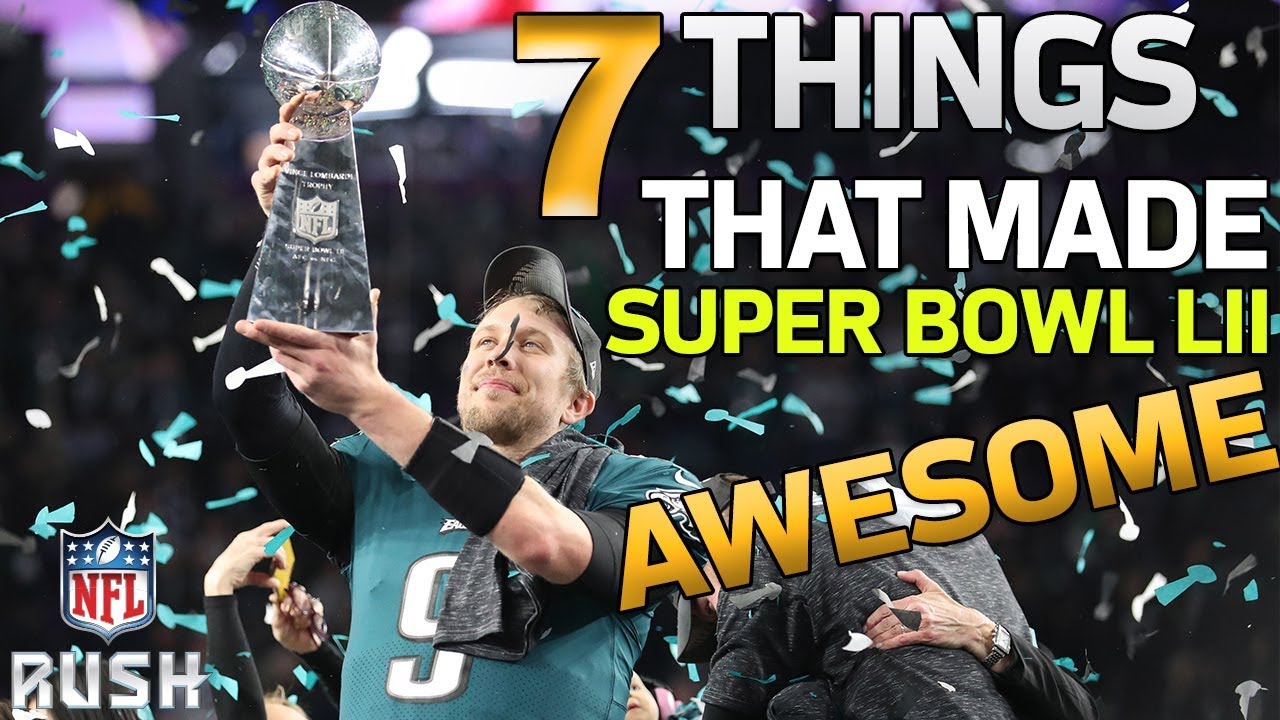 7 AWESOME Things from Super Bowl LII | NFL Highlights