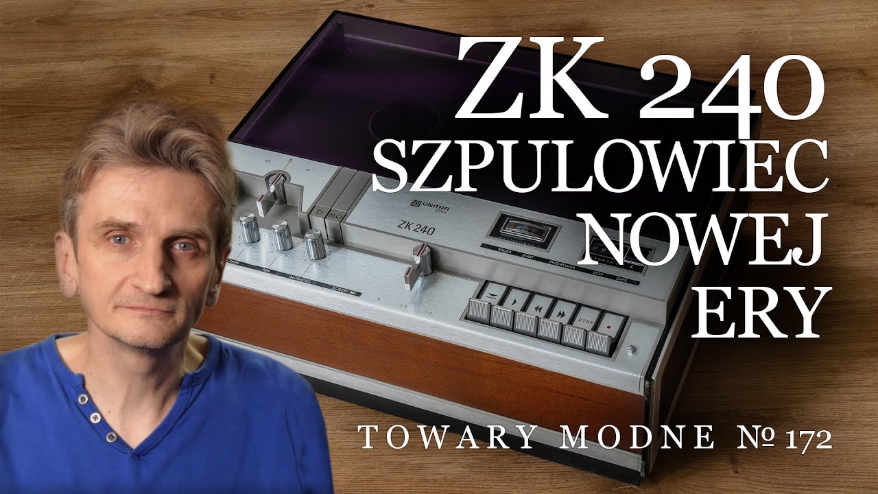 ZK 240 - szpulowiec nowej ery [TOWARY MODNE 172]