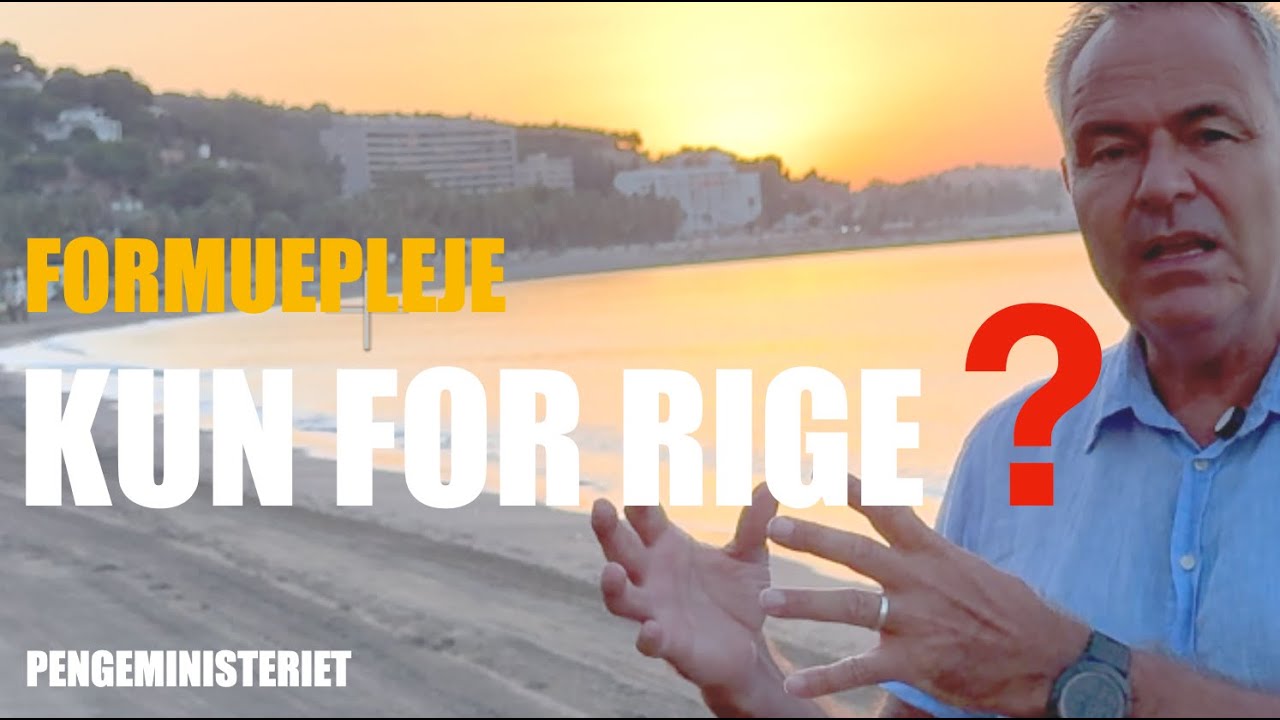 Nej&mdash;formuepleje er ikke kun for de rige