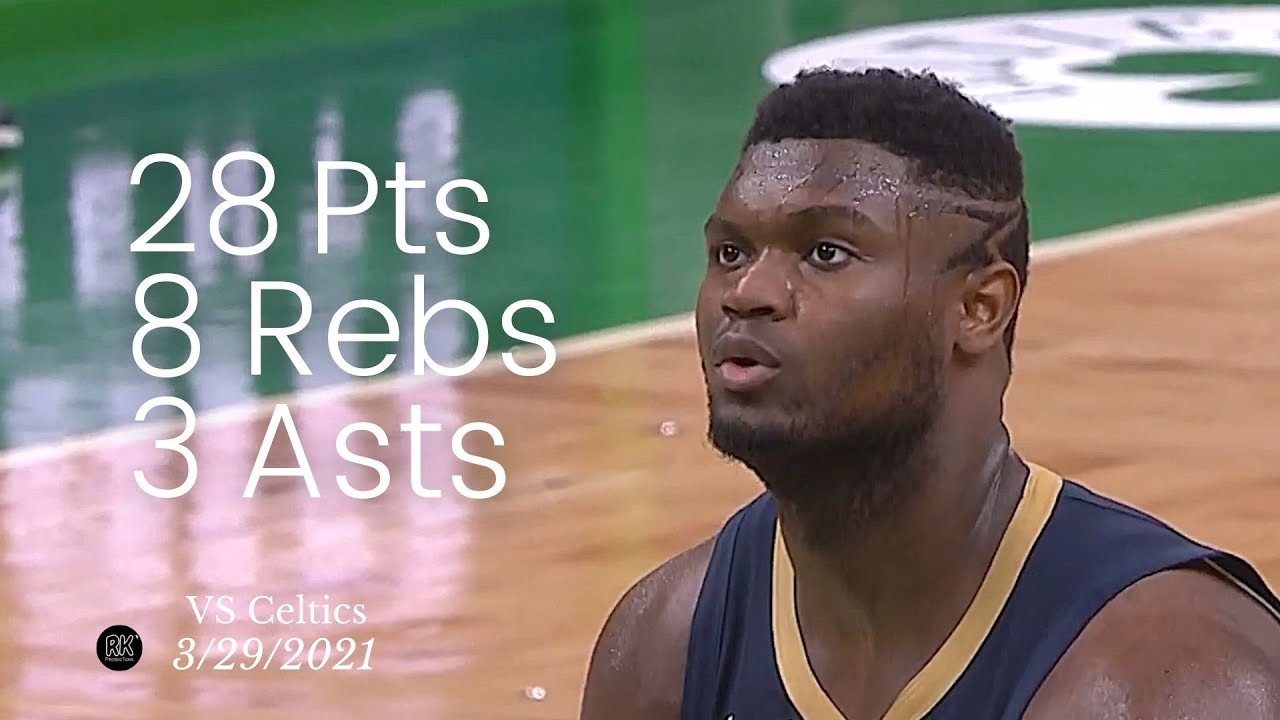 Zion Williamson 26 Pts, 7 Rebs vs Celtics | FULL Highlights
