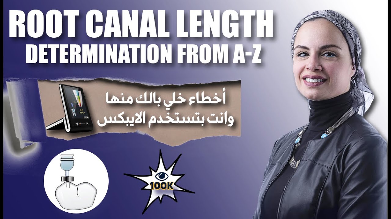 Root Canal length determination From A-Z | Prof. Nehal Nabil | BOMEDENT Electronic Apex Locator E:1