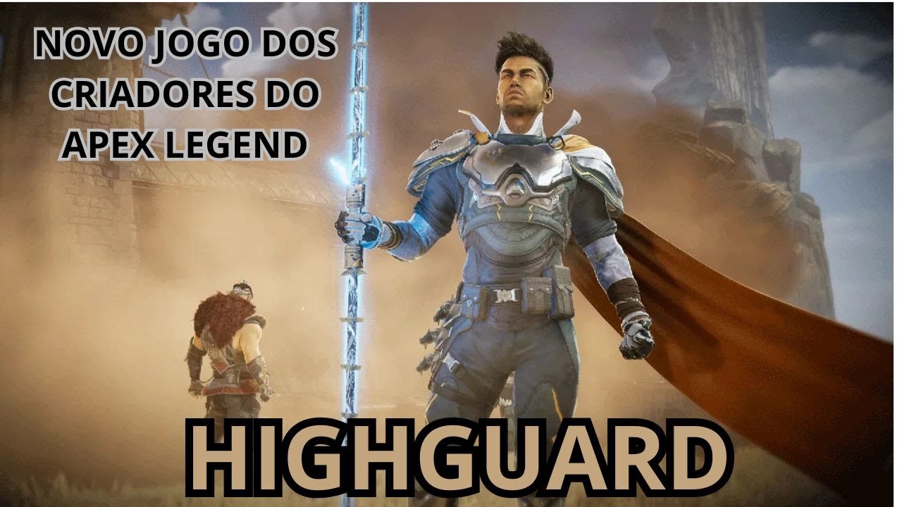 LANÇOU NOVO JOGO GRATIS DOS MESMO CRIADORES DO APEX LEGEND! HIGHGUARD (GAMEPLAY) DUBLADO PTBR