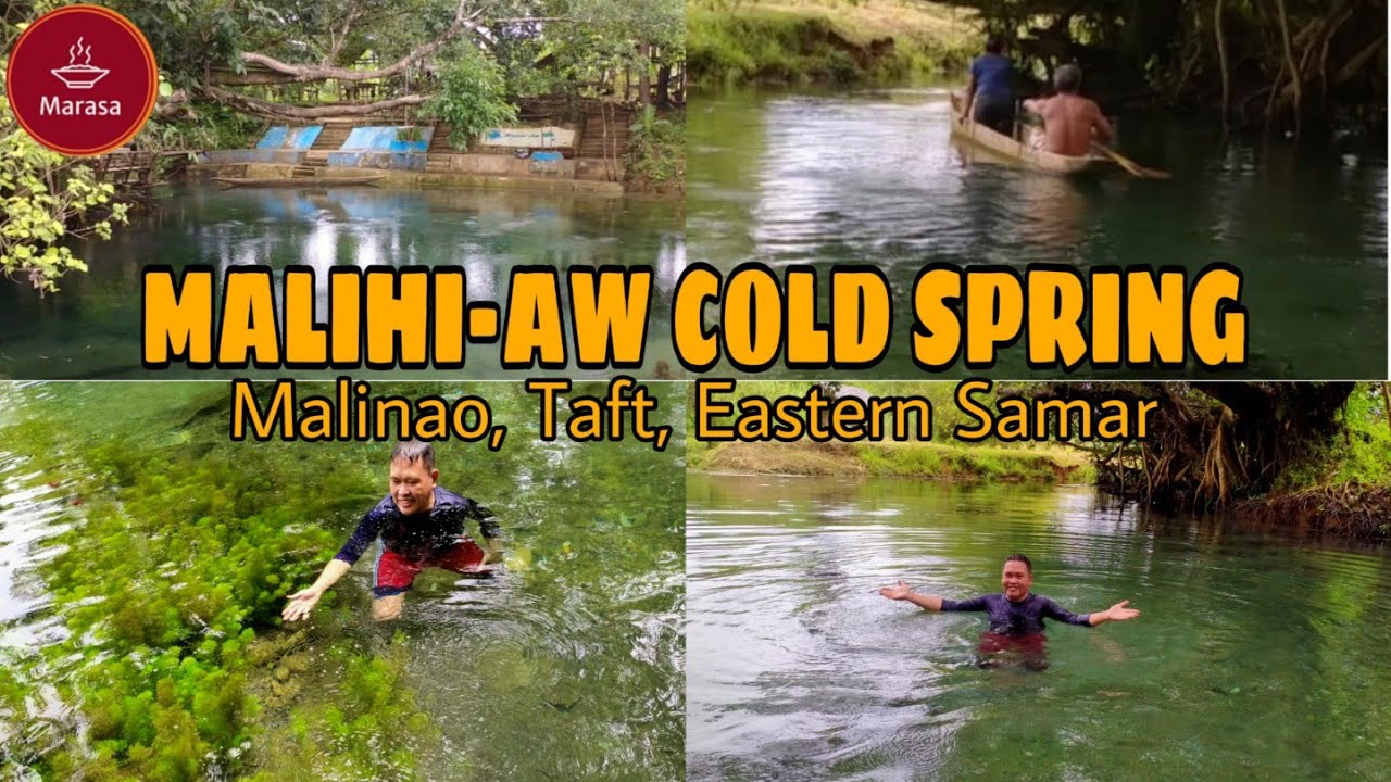 MALIHI-AW: A NATURAL COLD SPRING | TAFT, EASTERN SAMAR | COLD SPRING IN SAMAR | MARASA TV