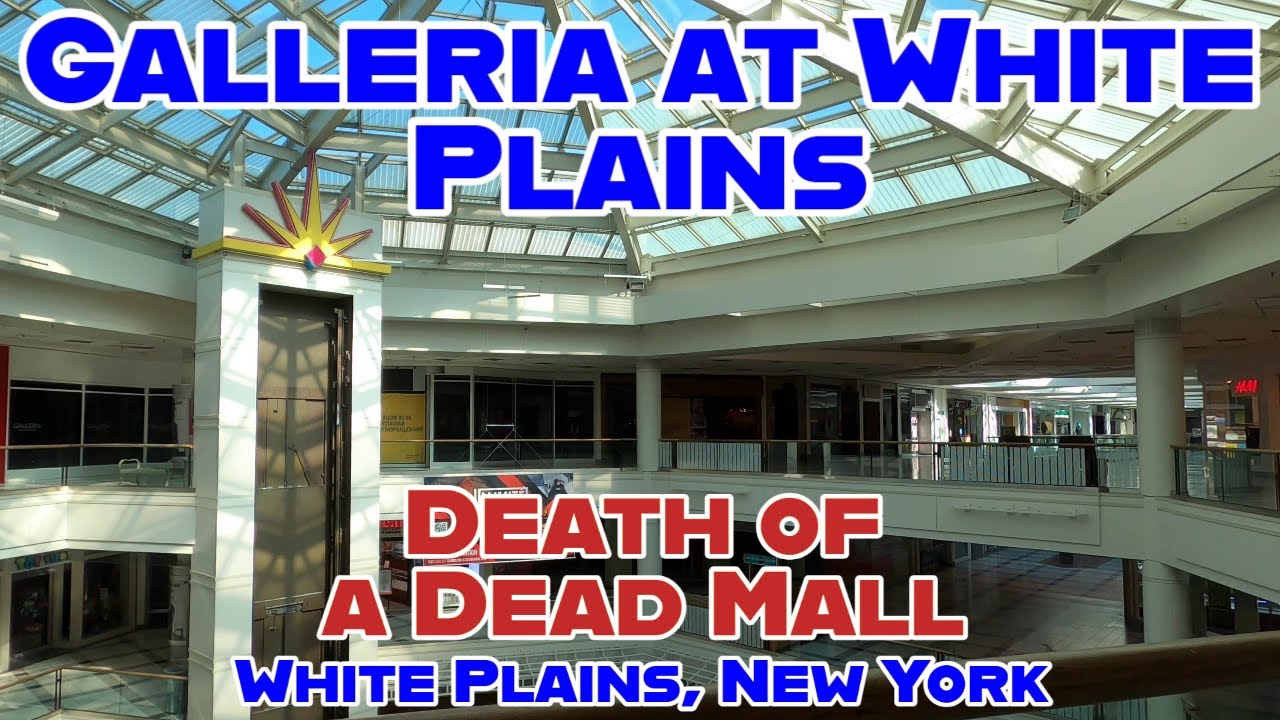 Galleria at White Plains: The Final Days of a Truly Dead Mall. White Plains, New York.