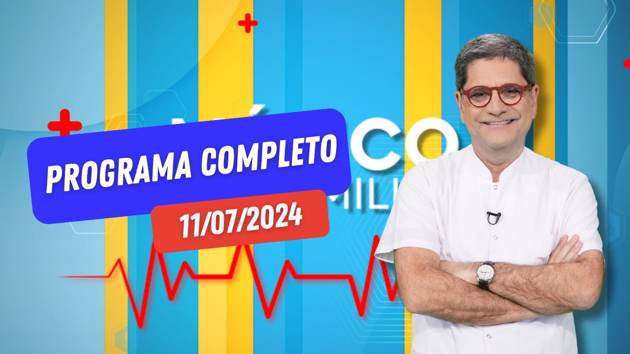 Médico de Familia | Programa del 11 de julio de 2024 | #Medicodefamilia