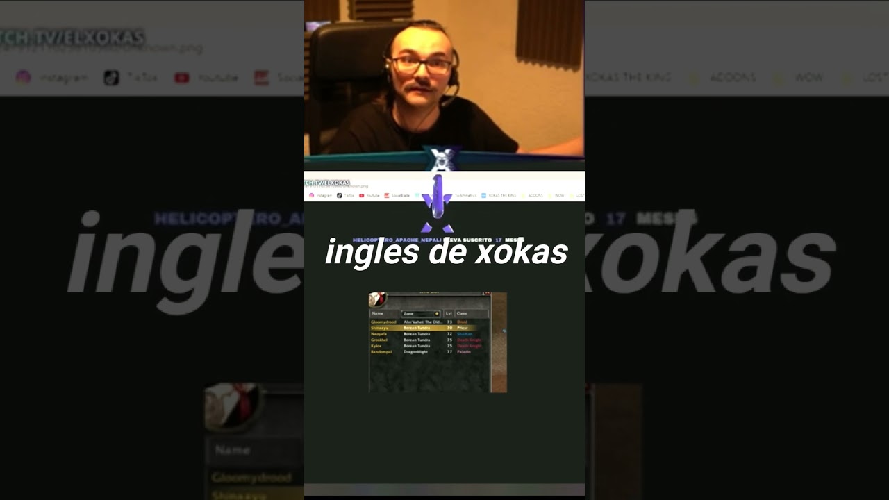 nivel de inglés de xokas 