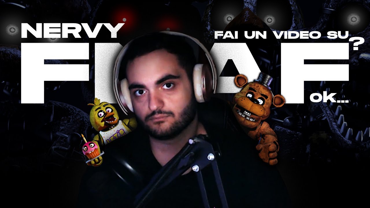 Nervy giochi a FNAF? Ok...