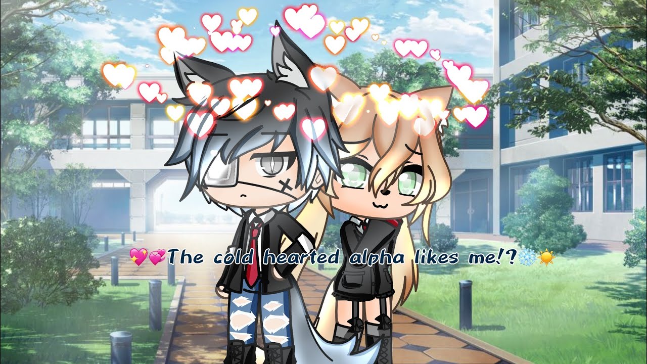 💖💕The cold hearted alpha likes me!?❄️☀️ 1/?, || original||Gacha life Mini Movie