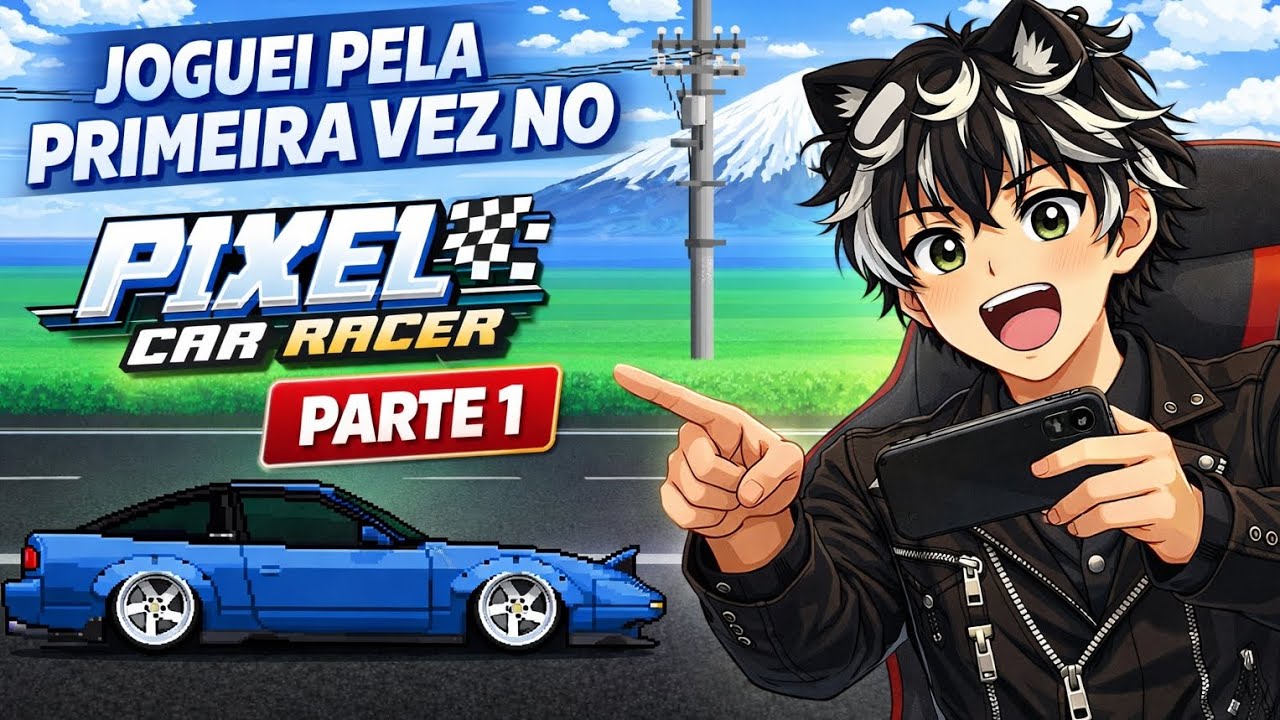 Parte 1, joguei no pixel car Race, é muito massa