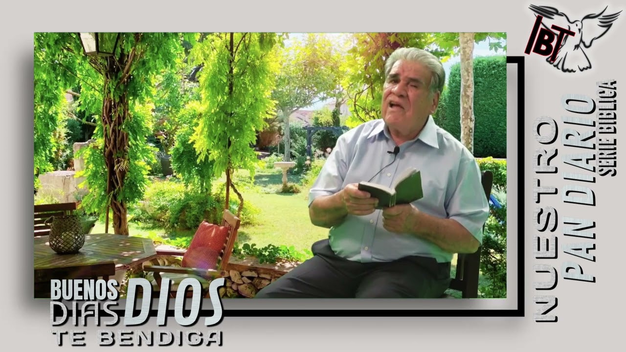 Nuestro Pan Diario Abril 28 '22 con el pastor Emilio Castillo