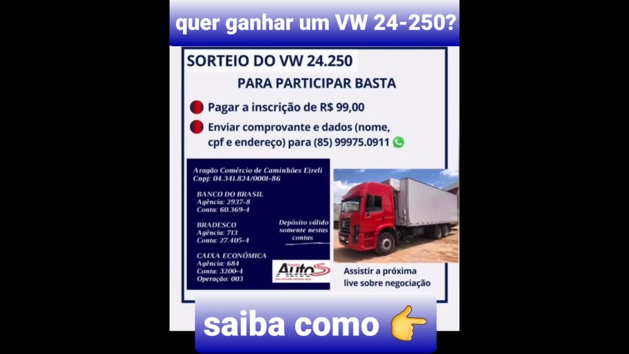 ARAG&Atilde;O VAI SORTEAR CAMINH&Atilde;O VW 24-250 - Participe!