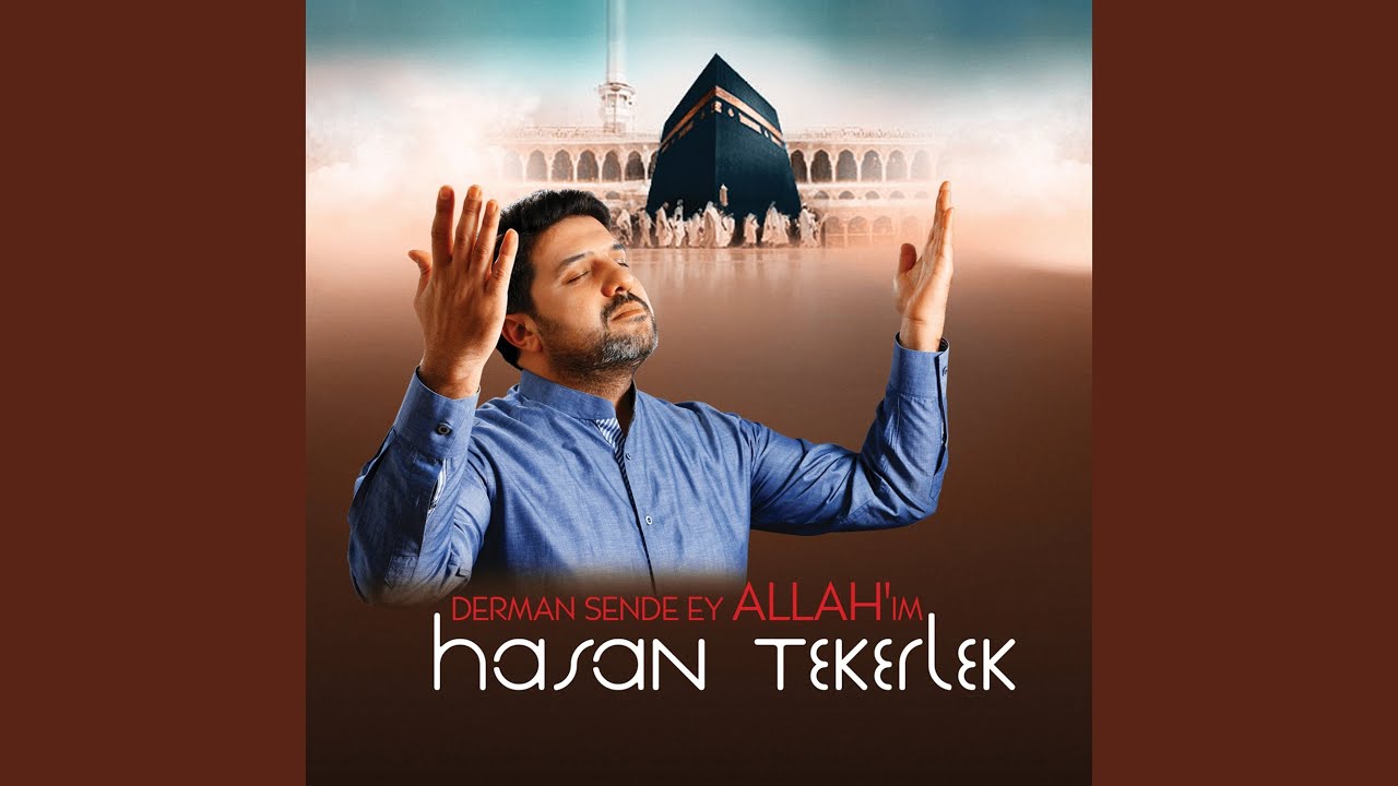 Derman Sende Ey Allahım