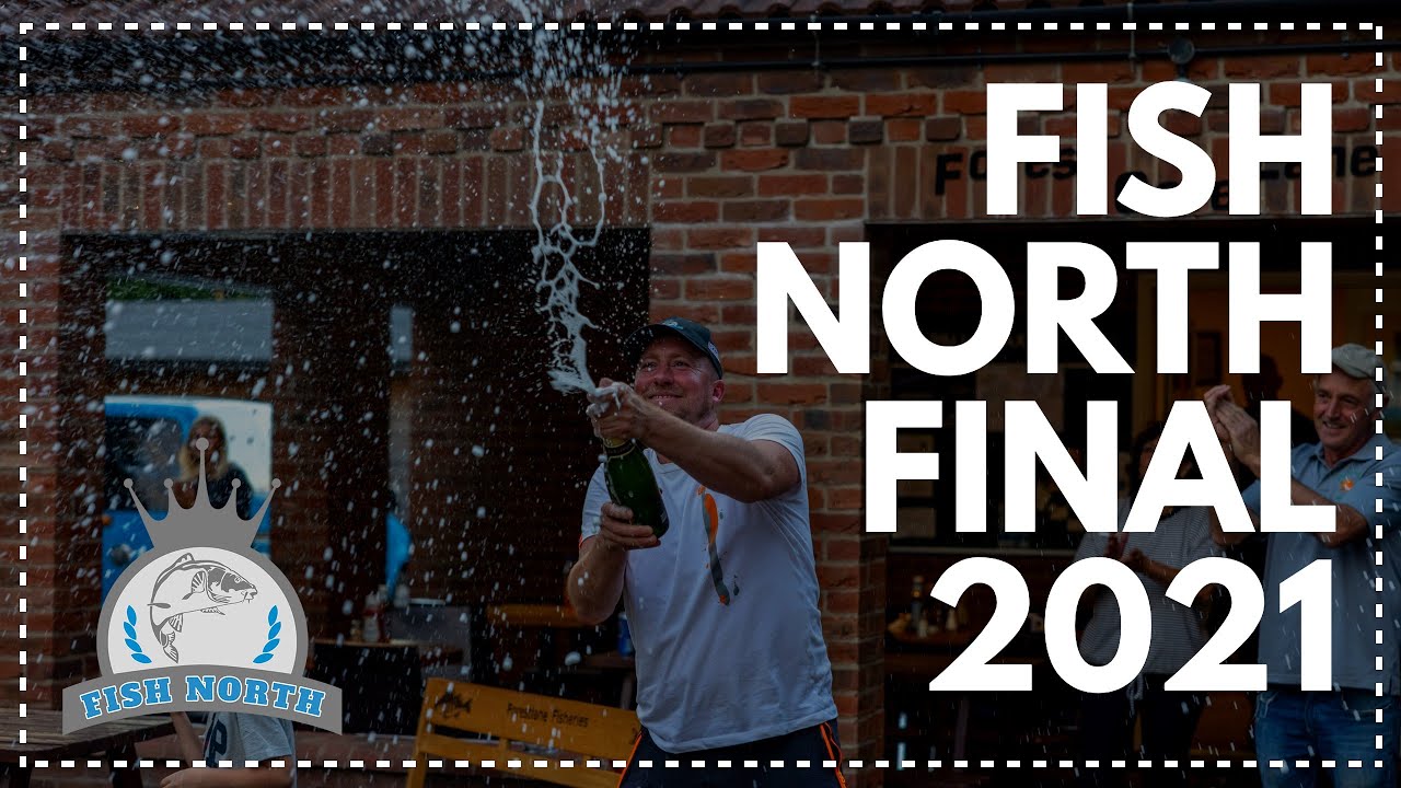 Fish North Final 2021 - Big Money Fishing Match - Match Fishing