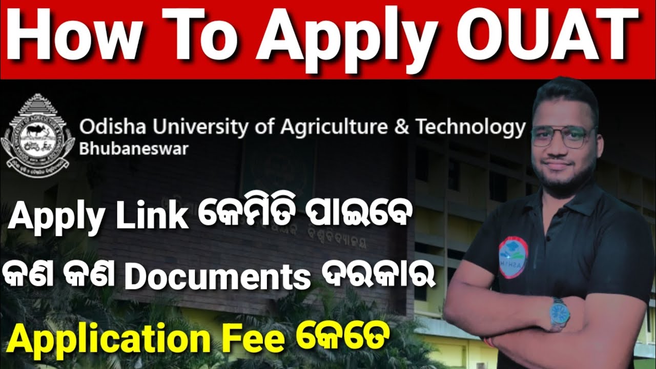 How To Apply OUAT, Apply Process, Documents Needed For Apply