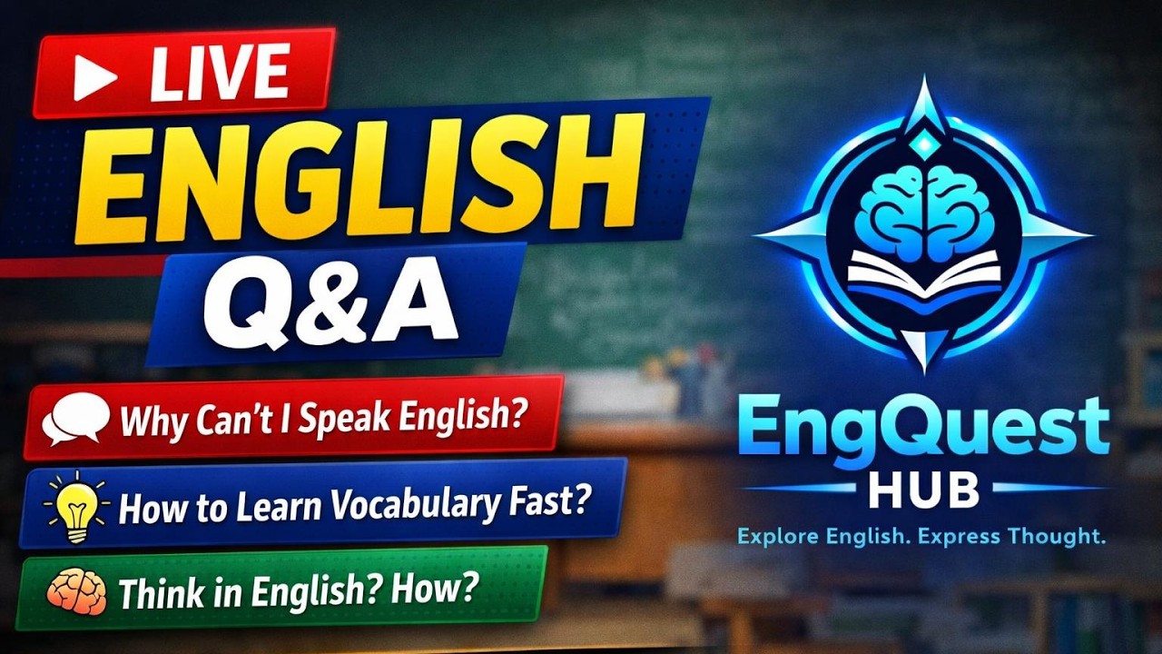 Live Session - 1 | English Q&A for Students | Solve Your Speaking Problems | EngQuest Hub