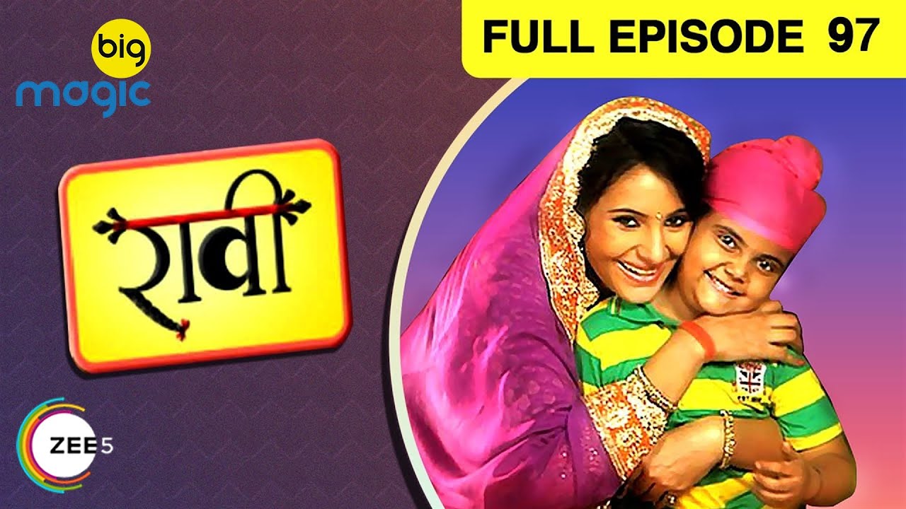 Raavi Aur Magic Mobile - Full Episode - 97 - Big Magic