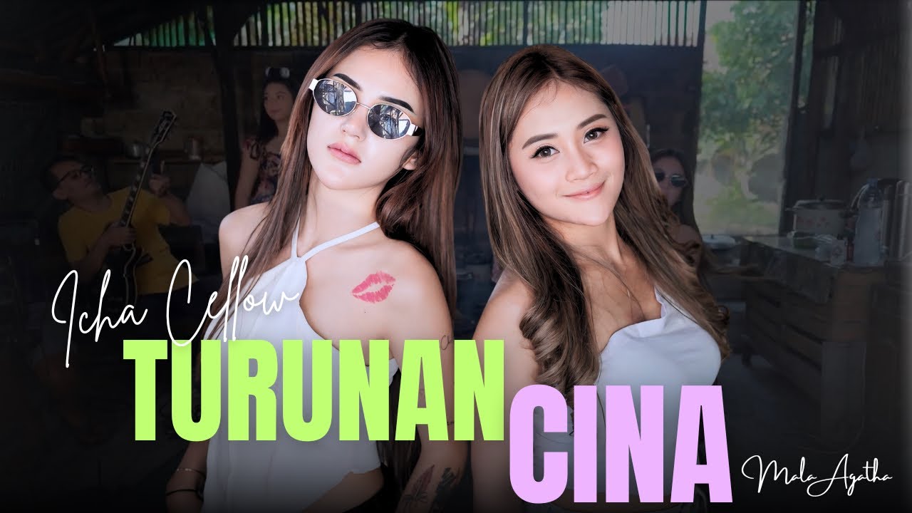 GARAM CINA TERBARU | ICHA CELLOW Fikturing MALA AGATHA | COK GALICOK ANCENE MBOKNE ANCOK ( OMV )