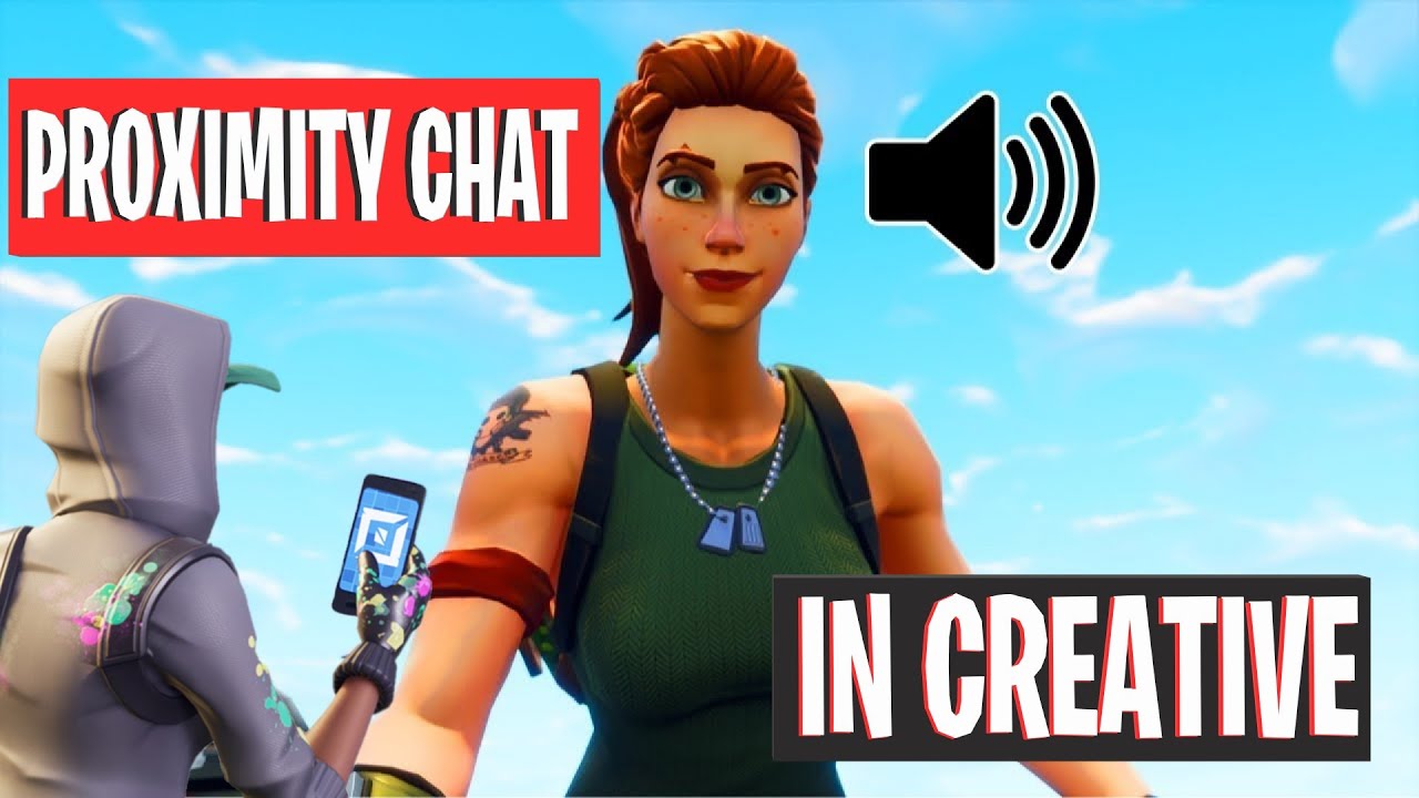 PROXIMITY CHAT In Fortnite Creative!