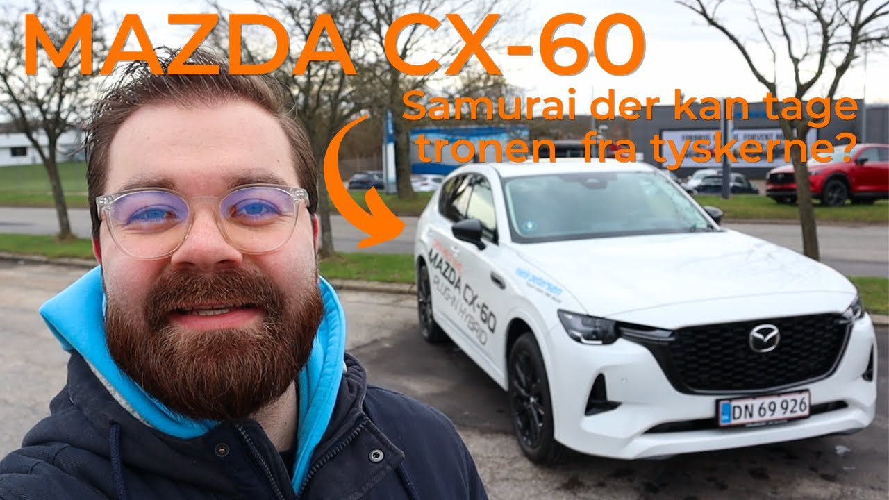 Mazda CX-60 - Test | Kan den kæmpe japaner slå de tyske autobahn-krigere?