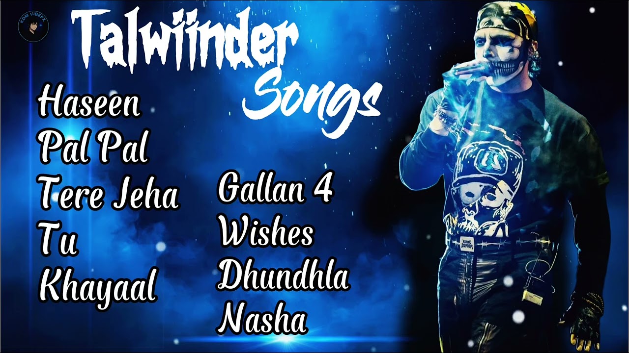Talwiinder Top Songs | Best of Talwiinder | Chill Vibes & Punjabi Hits 2025
