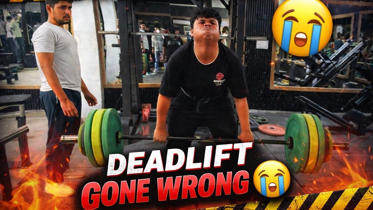 Aj GYM Mein Deadlift mar di guy's 😭Gone wrong 