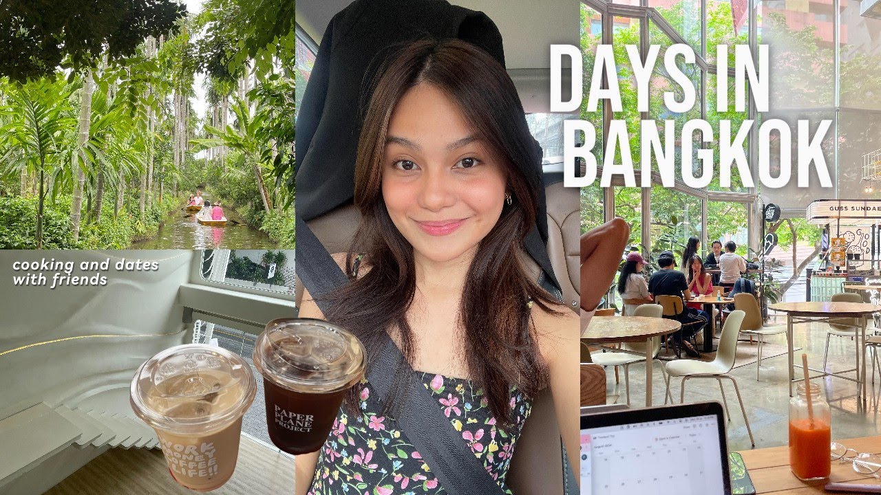 days in bangkok ☕️🏙️ lots of eating and date with friends