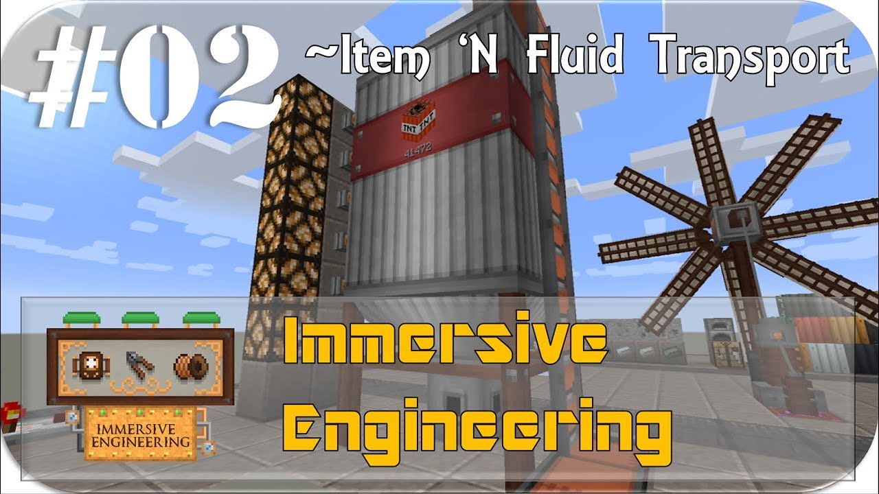 [Minecraft] Immersive Engineering 解説 #02 ~アイテム・液体輸送