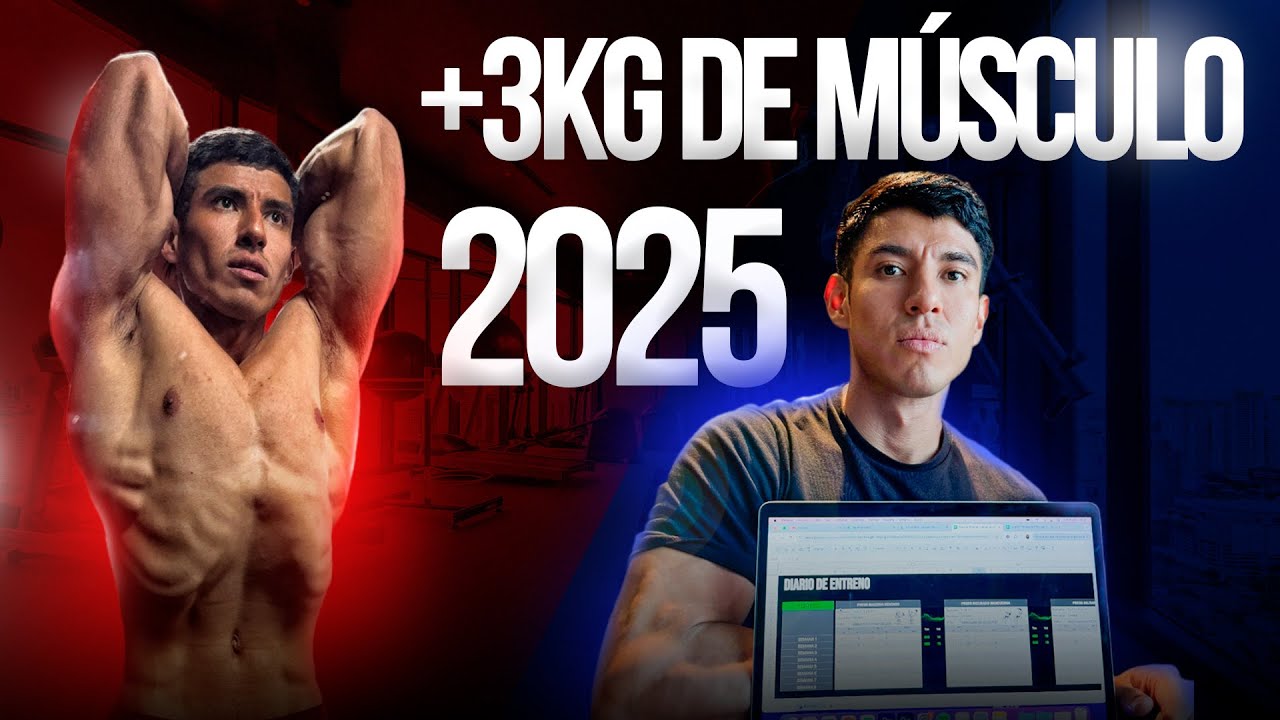 Mi Estrategia para Ganar 3KG de Músculo este 2025 !!