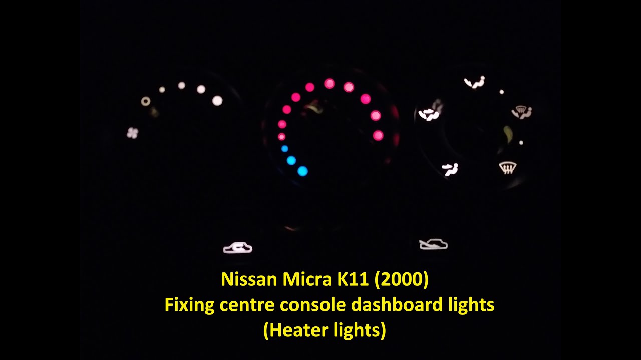 Nissan Micra K11 (2000) Centre dash console light fix. No lights heater knobs