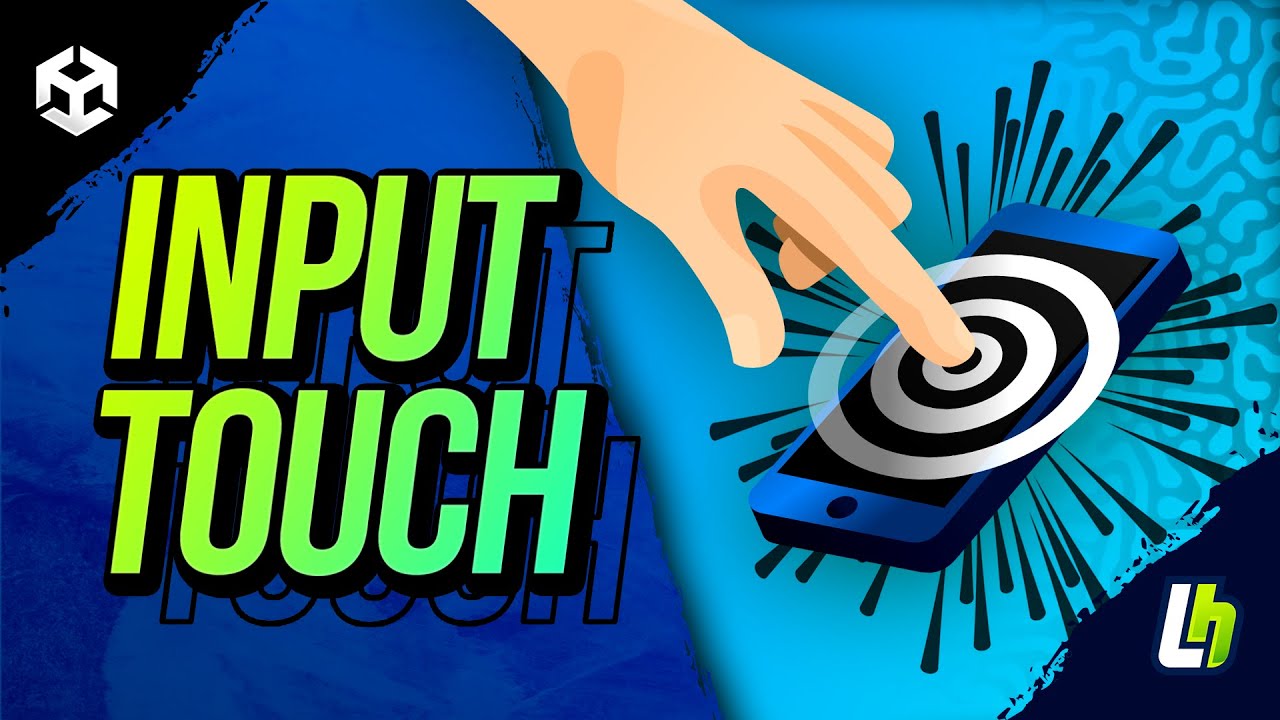 ¿Cómo usar el Touch en Unity? Tutorial Input Touch