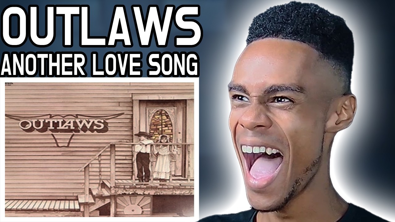 Outlaws - There Goes Another Love Song | FIRST TIME REACTION