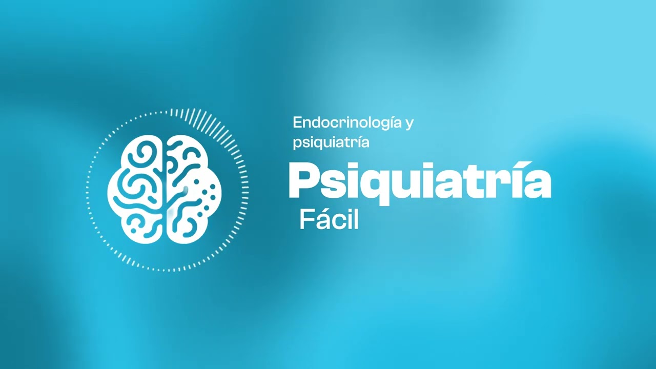 Endocrinología y psiquiatría T1 Cap 7