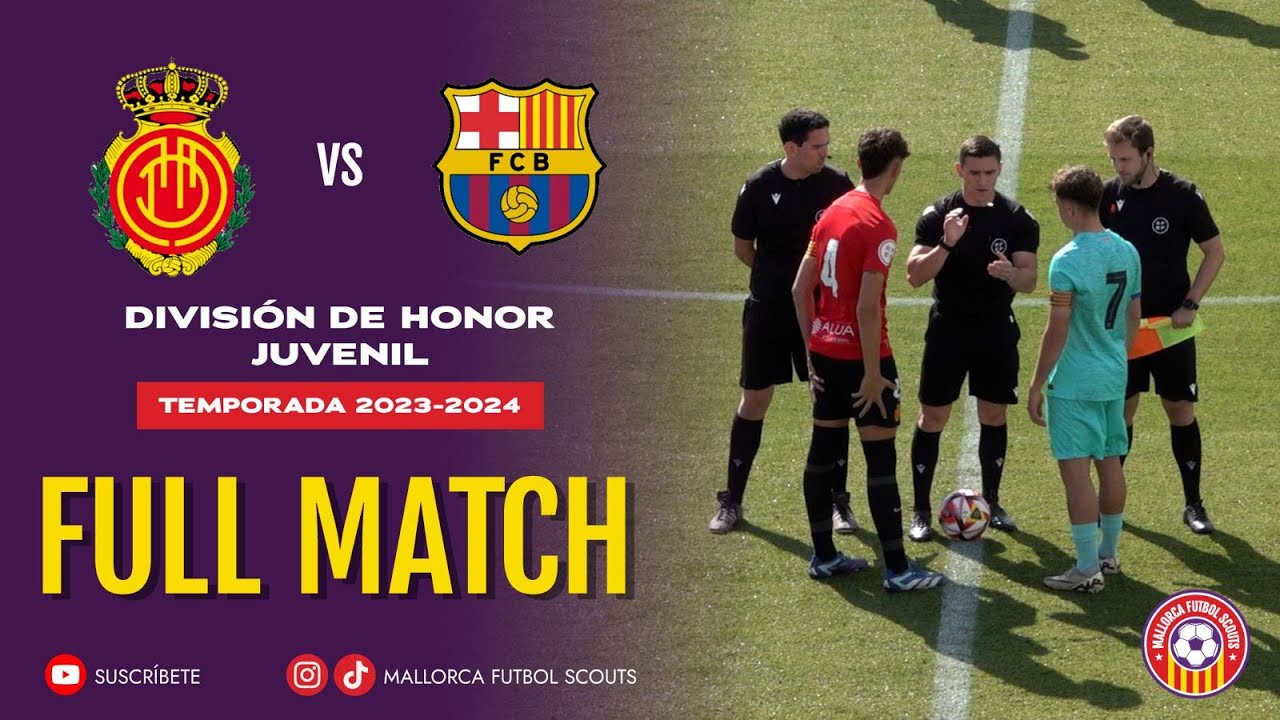 RCD Mallorca SAD vs FC Barcelona - Juvenil División de Honor - Jornada 28