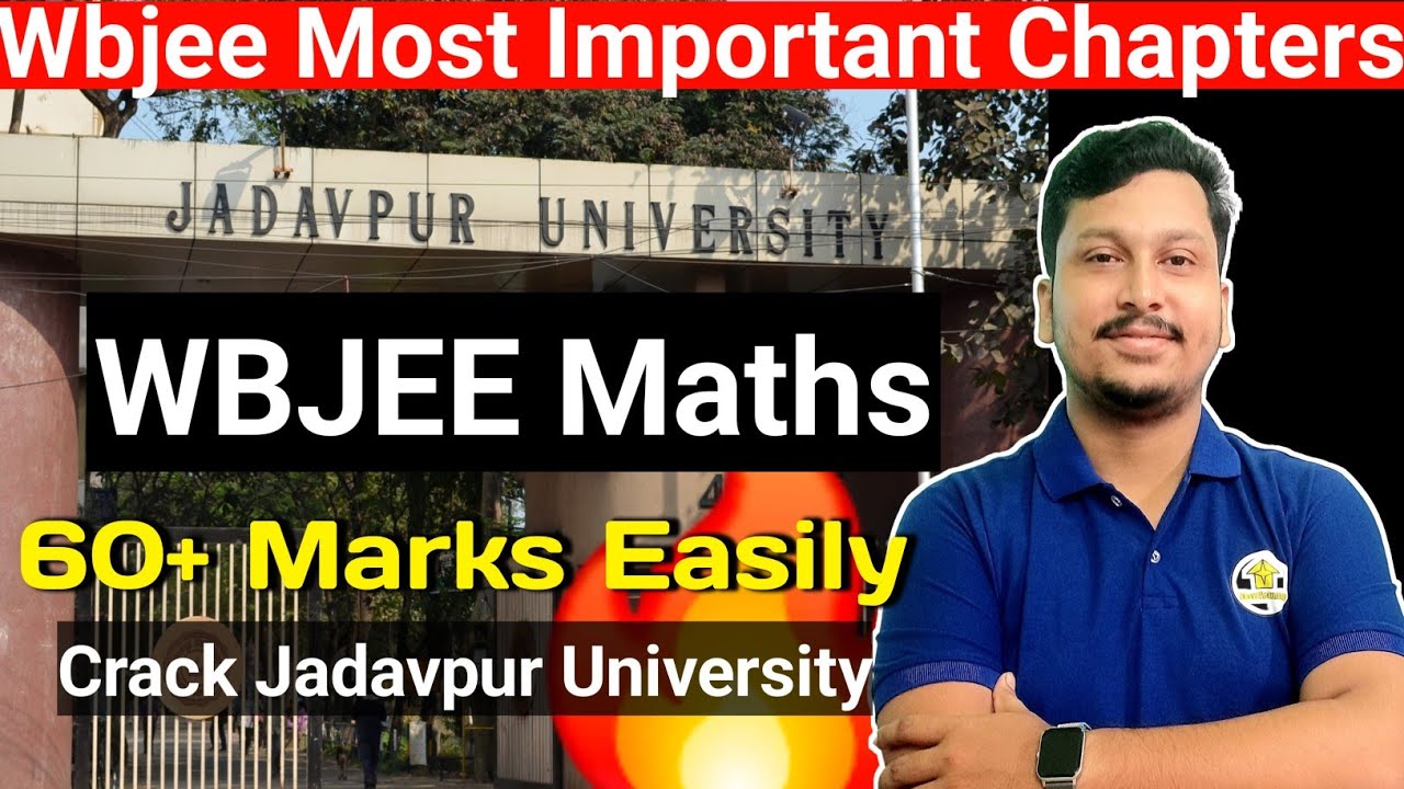 WBJEE Jadavpur Target 2026 🔥| WBJEE Most Important Chapters | WBJEE Maths Preparation | 60+ Marks🤯