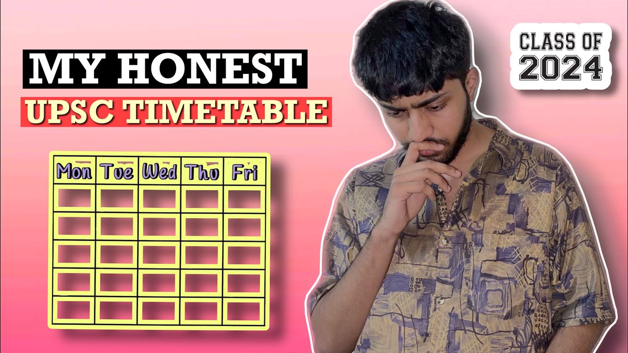 UPSC Vlog-14 | Making Timetable for next one year