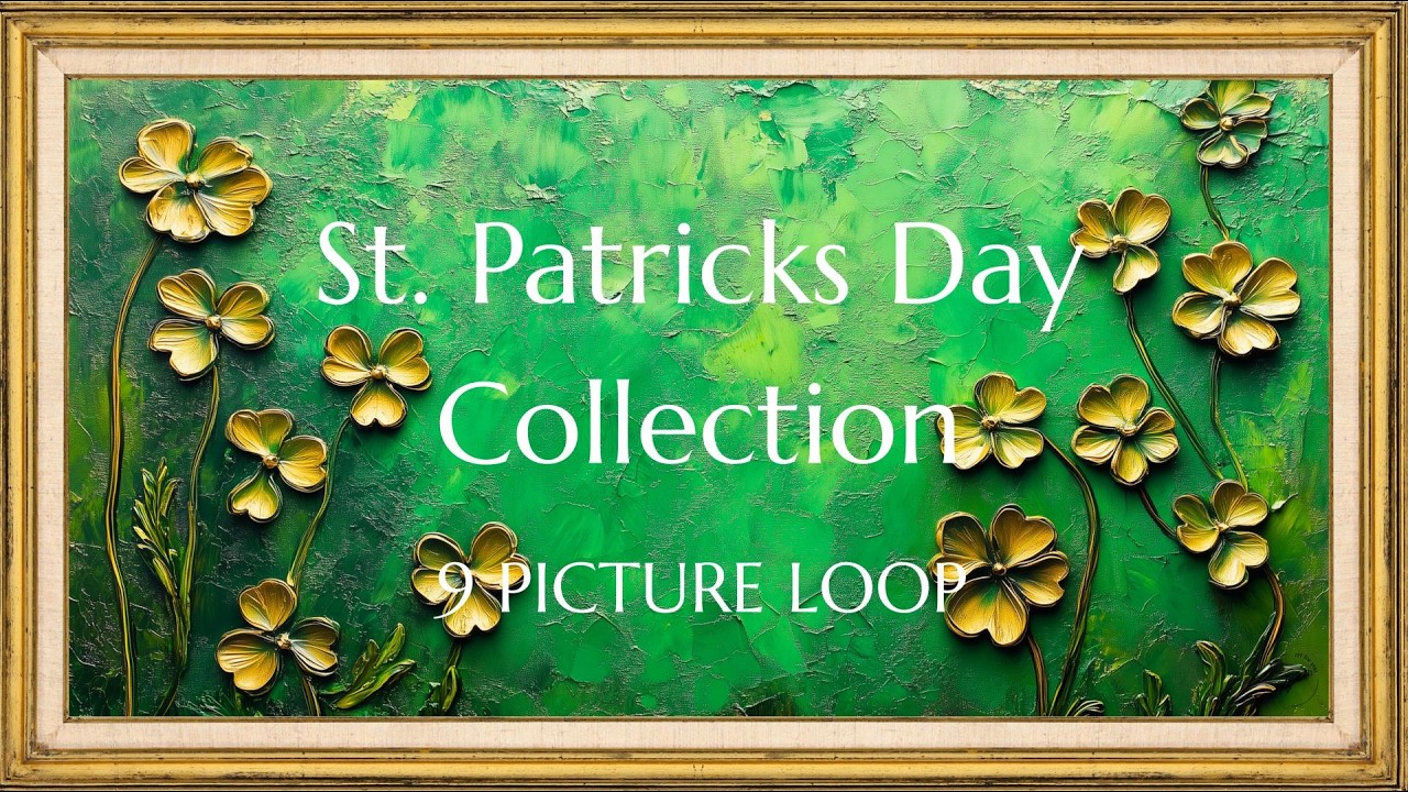 St. Patrick’s Day TV Frame Art | 2 Hour Screensaver Loop | Green Shamrock Wall Art | 9 Image Loop
