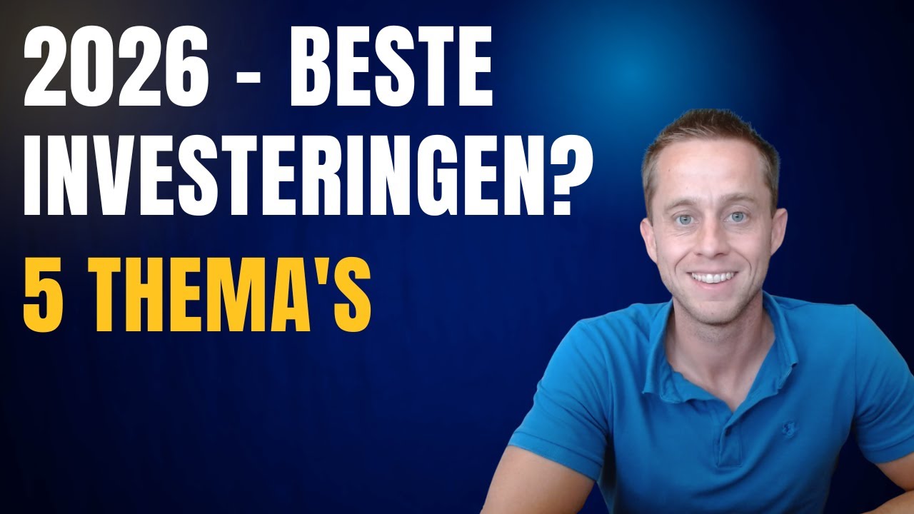 Beste Investeringen 2026: 5 Thema’s waar het grote geld naartoe gaat en cruciaal voor de toekomst