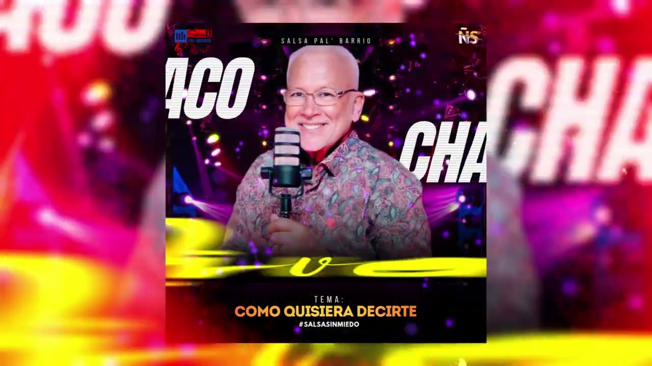 Chamaco Rivera - Como Quisiera Decirte