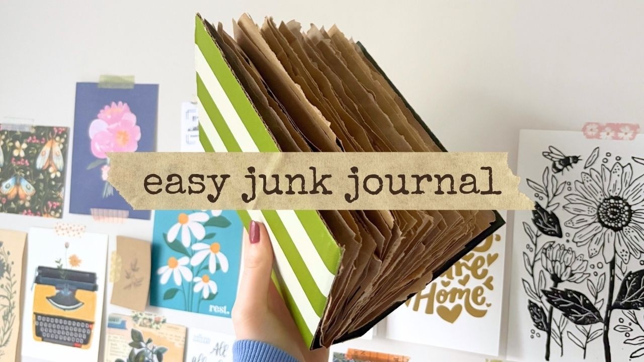 How to make a junk journal with only basic supplies (beginner friendly!)