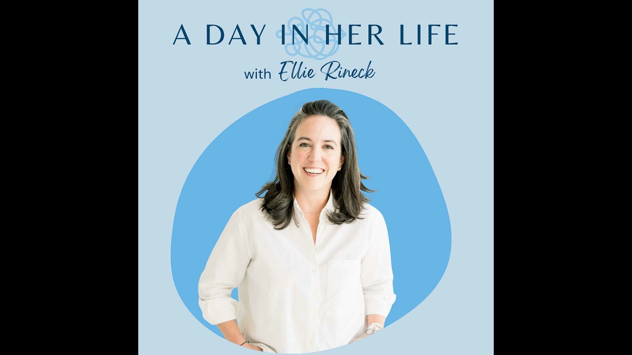 Episode 141: A Day In Her Life with Ellie Rineck
