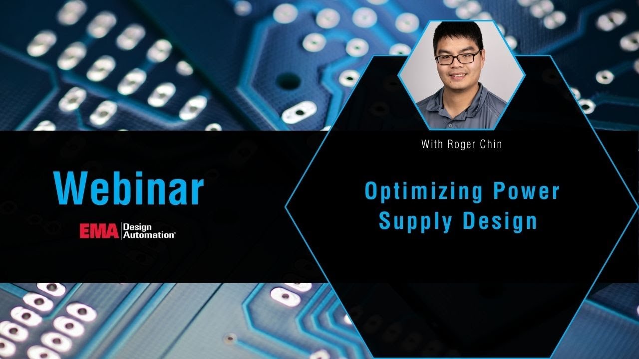 On-Demand Webinar: Optimizing Power Supply Design (copy)