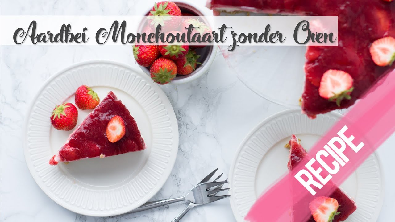 Aardbei Monchou Taart Zonder Oven  ⤑ No Bake | RECIPE