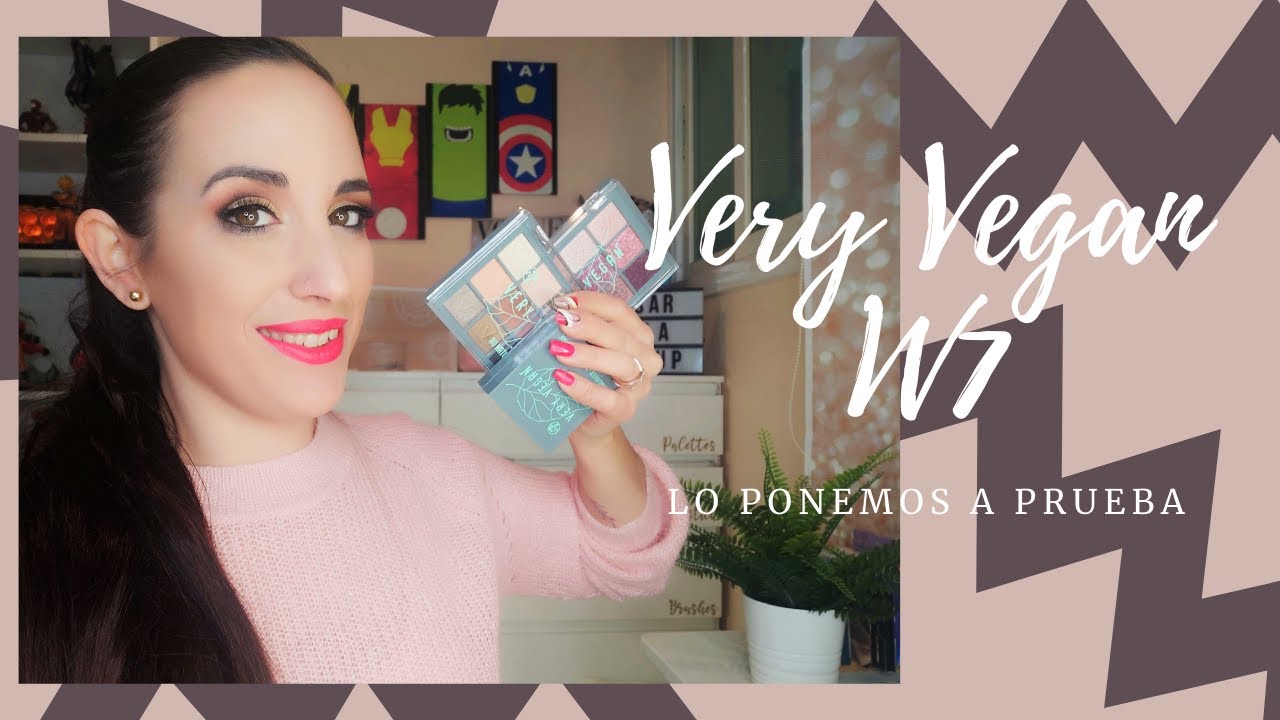 💚¡Probamos la colección Very Vegan de W7! Merecerá la pena?💚
