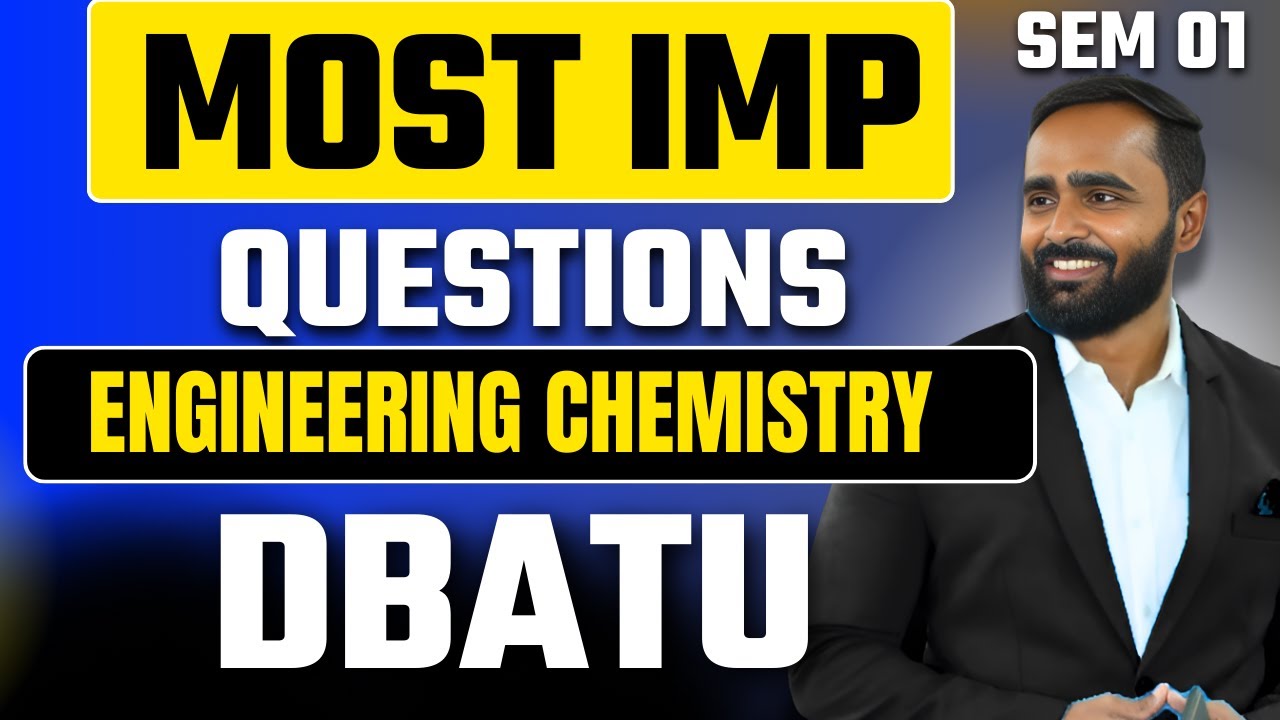DBATU MOST IMPORTANT QUESTIONS | ENGINEERING CHEMISTRY | PRADEEP GIRI SIR