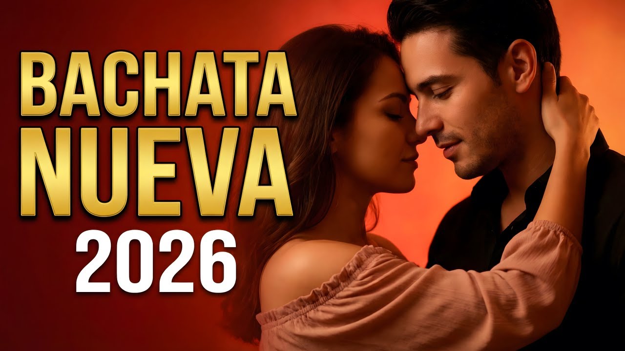 Bachata Mix 2026 Sueños de Noche | Bachata Lenta
