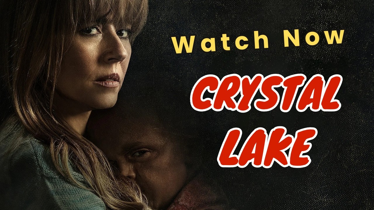 CRYSTAL LAKE SEASON 1 (2026) | Horror, Mystery | Full Season Watch Now &ndash; Review & Facts