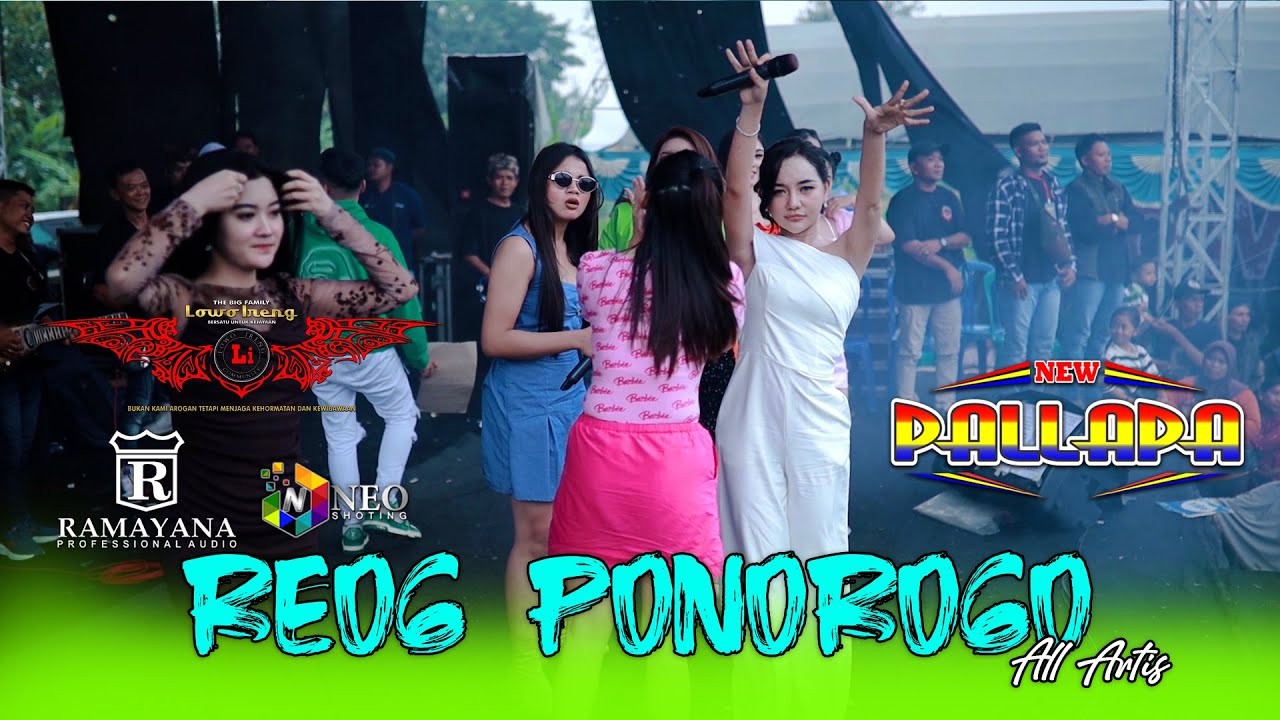 REOG PONOROGO - All Artis - NEW PALLAPA - RAMAYANA Profesional Audio - LOWO IRENG 2025